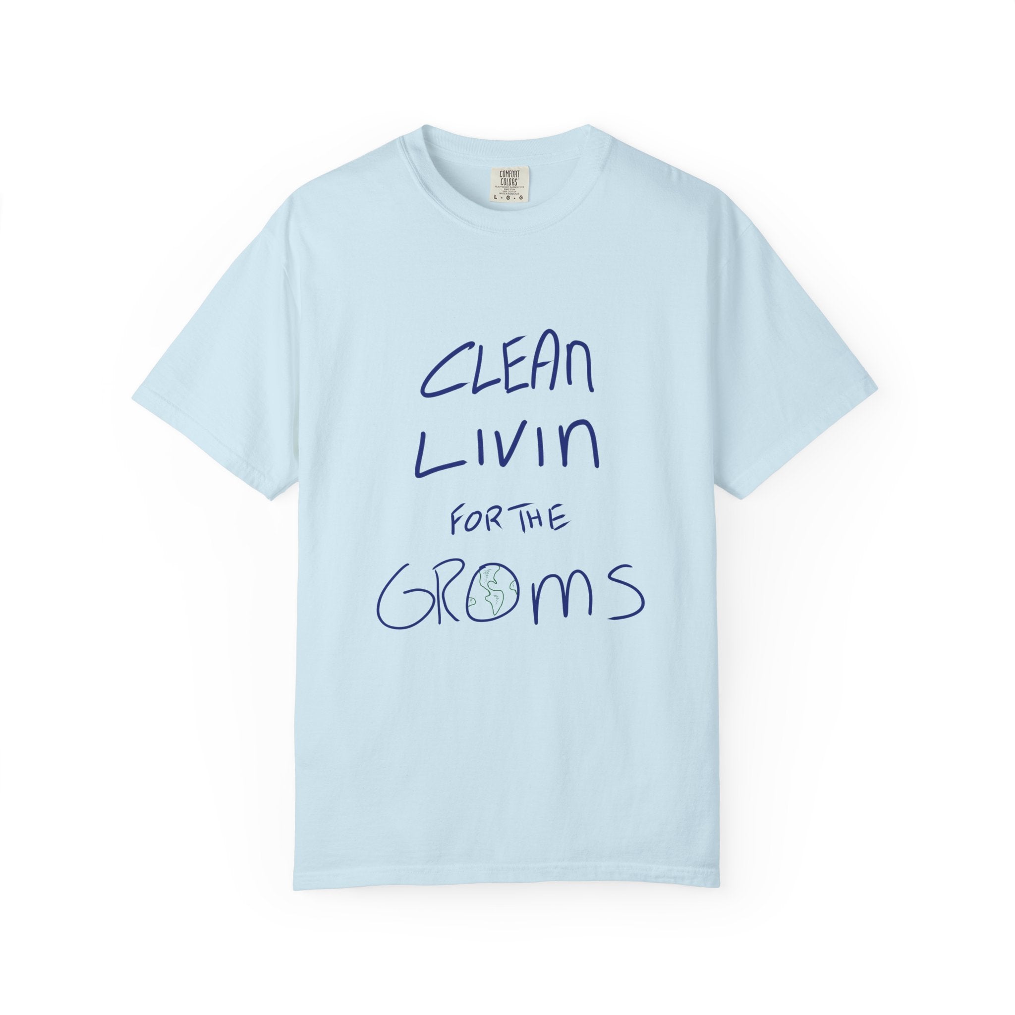 Clean Livin' T-Shirt - Blue/Green Ink to Fabric Print