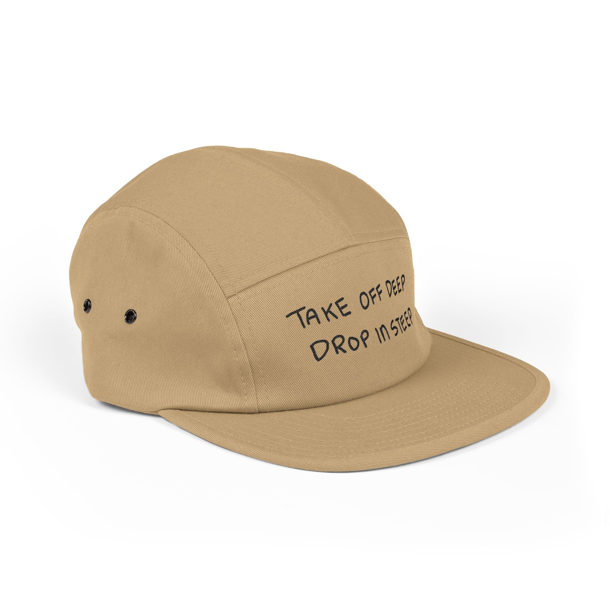 'MANTRA' 5-Panel Cap — "Take Off Deep, Drop In Steep" Embroidered Fabric