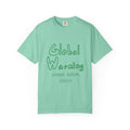 Global Warning T-Shirt - Green Ink to Fabric Print