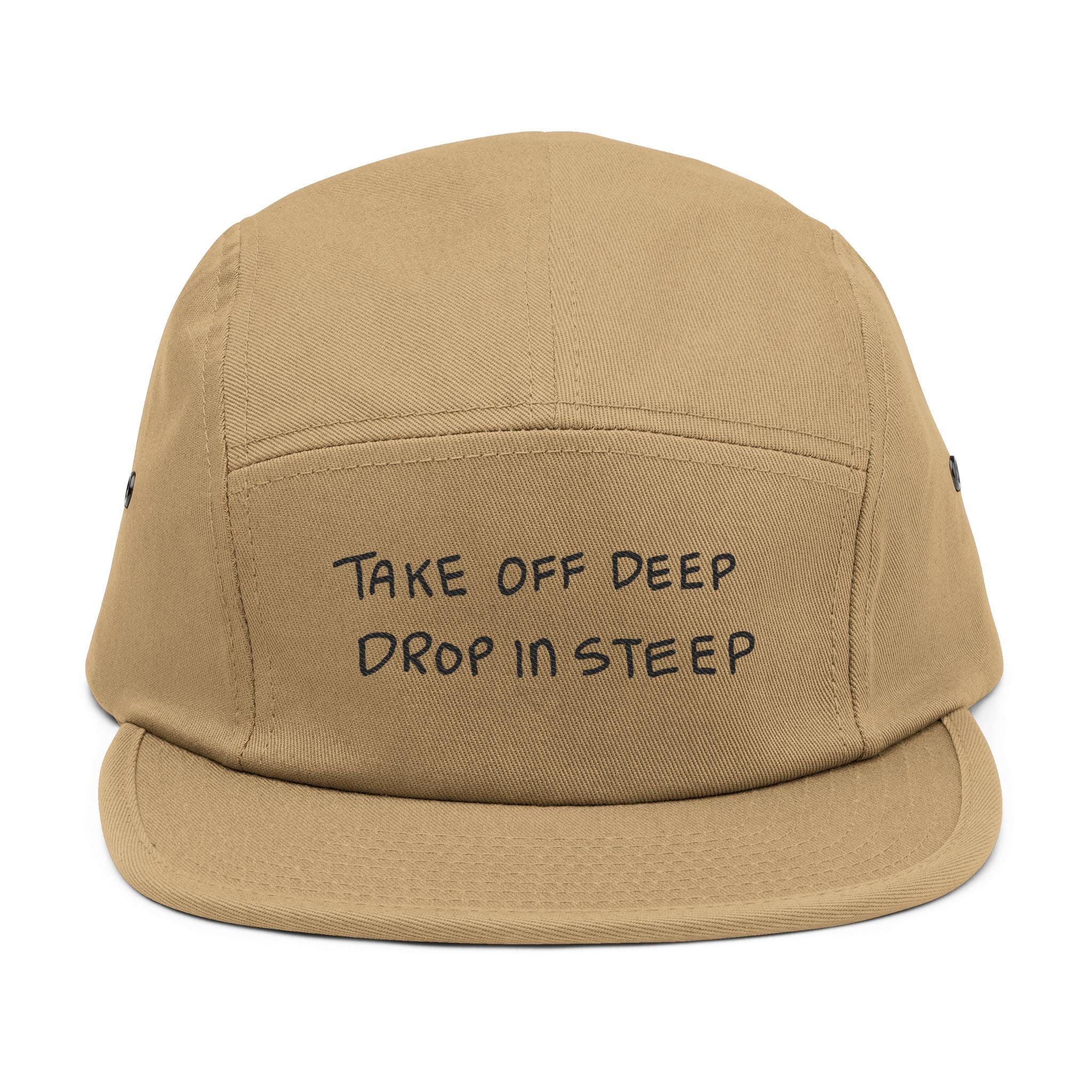 'MANTRA' 5-Panel Cap — "Take Off Deep, Drop In Steep" Embroidered Fabric