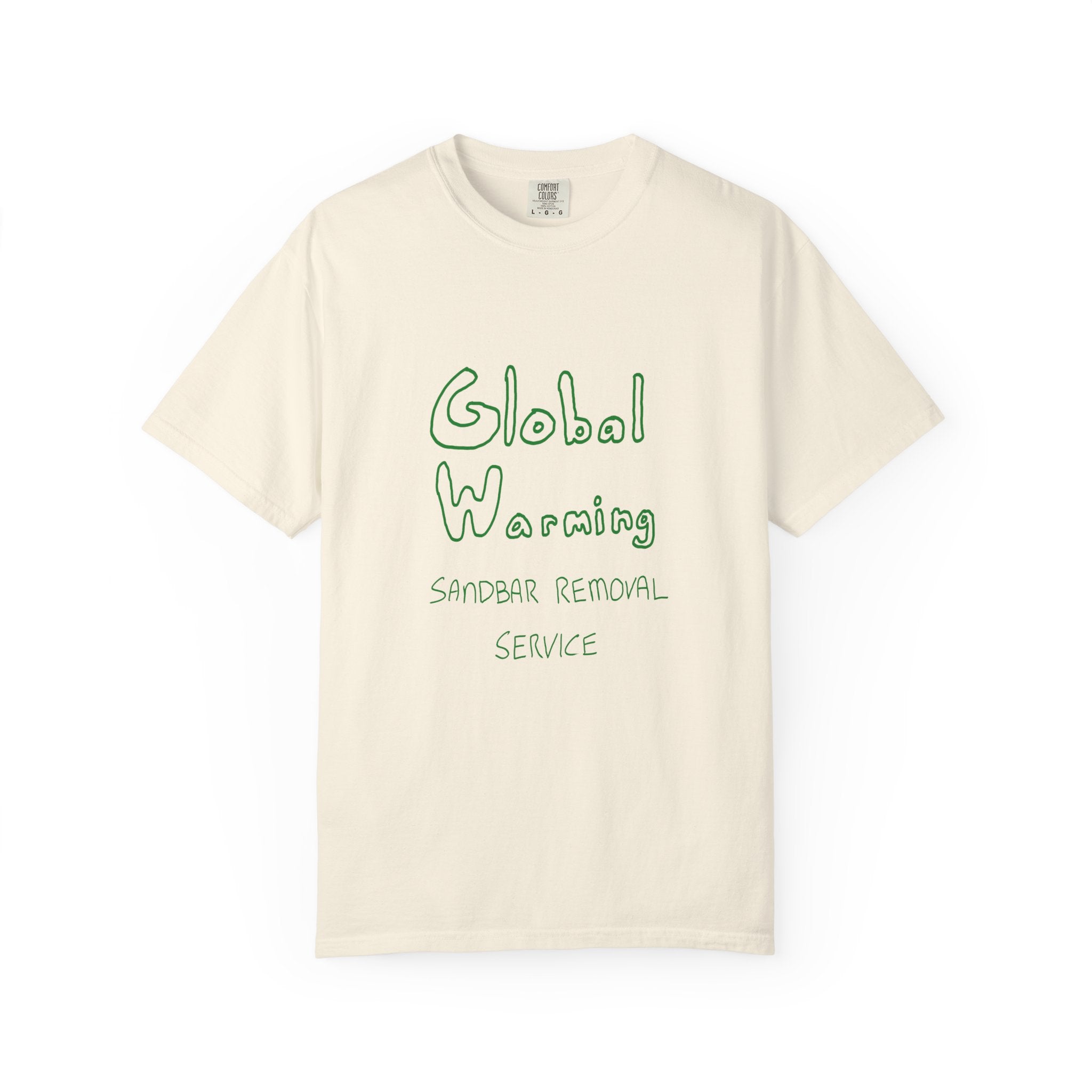 Global Warning T-Shirt - Green Ink to Fabric Print; 3 Colors Available